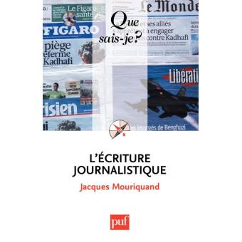 couverture du livre : l'écriture journalistique