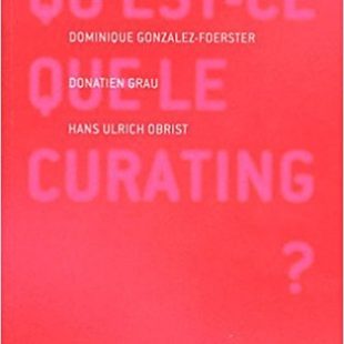 Couverture de Qu'est-ce que le curating ?
