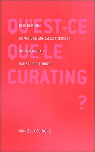 Couverture de Qu'est-ce que le curating ?