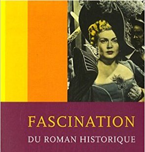 couverture du livre Fascination du roman historique