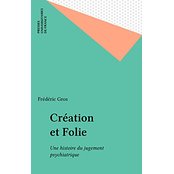 couverture de Création et folie