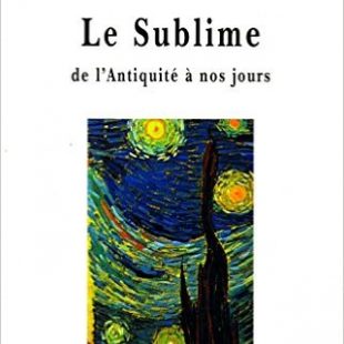 couverture de Le sublime de l'antiquité à nos jours...