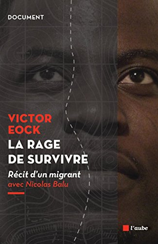 couverture du livre : la rage de survivre