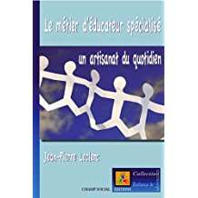 couverture du livre  Le métier d'éducateur spécialisé