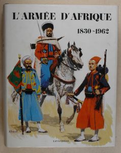 couverture du livre L'armée d'Afrique.1830-1962.