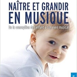 couverture du livre Naître et grandir en musique