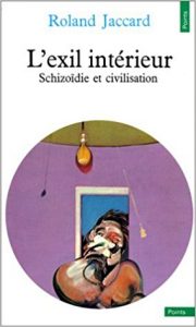 couverture du livre L'Exil intérieur. schizoïdie et civilisation