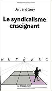 couverture du livre Le syndicalisme enseignant