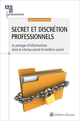 couverture du livre Secret et discrétion professionnels