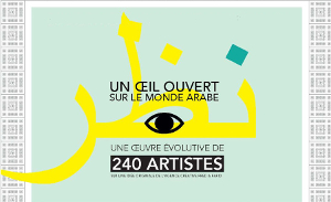 Un œil ouvert sur le monde arabe reproduit sur le site ArtSixMic