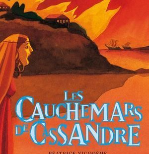 Couverture du roman Les cauchemars de Cassandre