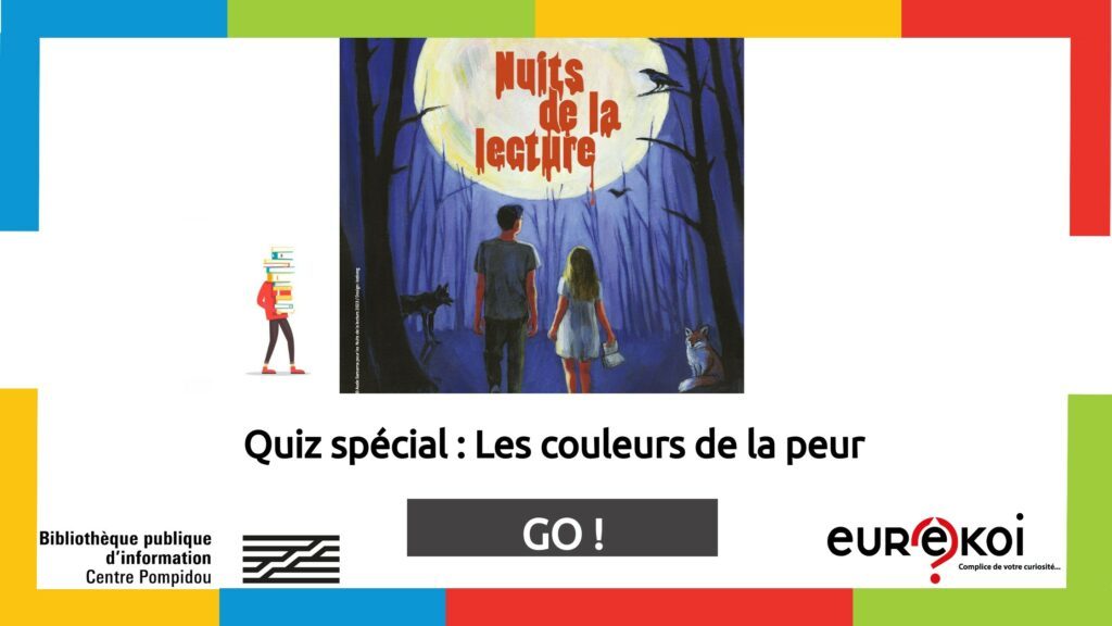 Lien Genially vers le quiz Eurêkoi : Les couleurs de la peur (Nuits de la lecture 2023)